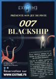 007 Blackship - Flyer - Exitime - Saint-Nazaire