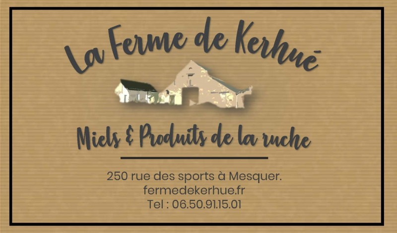 La ferme de Kerhué - Miel et Produits de la ruche - Carte de visite - Apiculteur de Mesquer