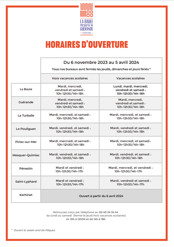 Horaires d'ouverture des Offices de tourisme du 06/11/23 au 05/04/24