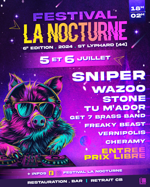 Festival La Nocturne Du 5 au 6 juil 2024