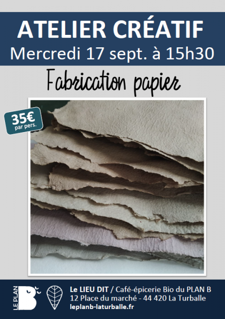 Atelier créatif création de papier le Plan B - La Turballe