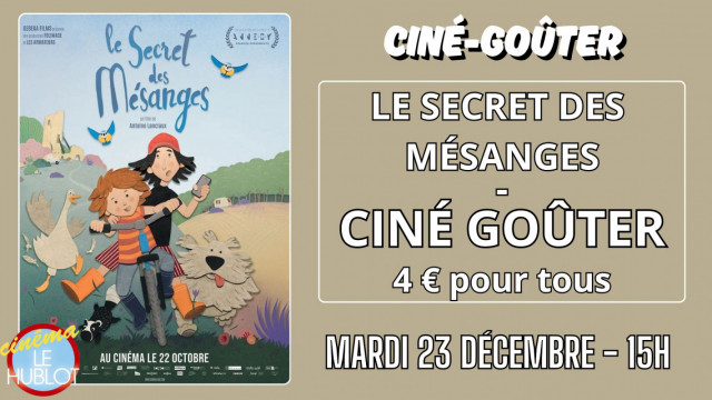 Ciné-goûter - Le secret des mésanges