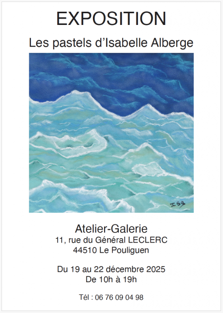 Exposition - Les pastels d'Isabelle ALBERGE - Le Pouliguen 