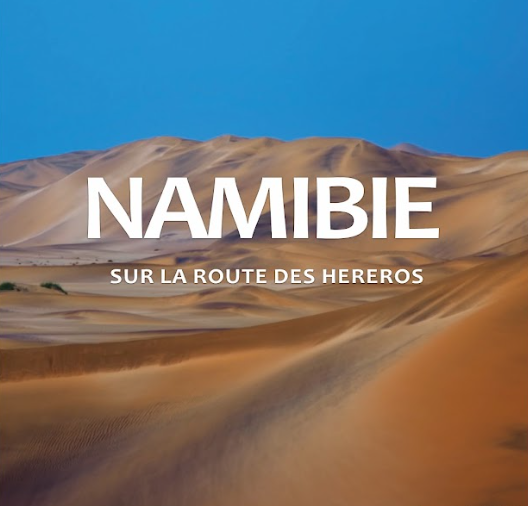 Film conférence - Namibie, sur la route des héreros