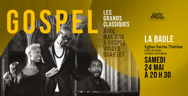 Gospel, Les Grands Classiques - La Baule