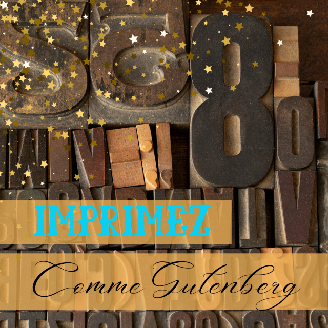 La Baule Atelier - Imprimez comme Gutenberg