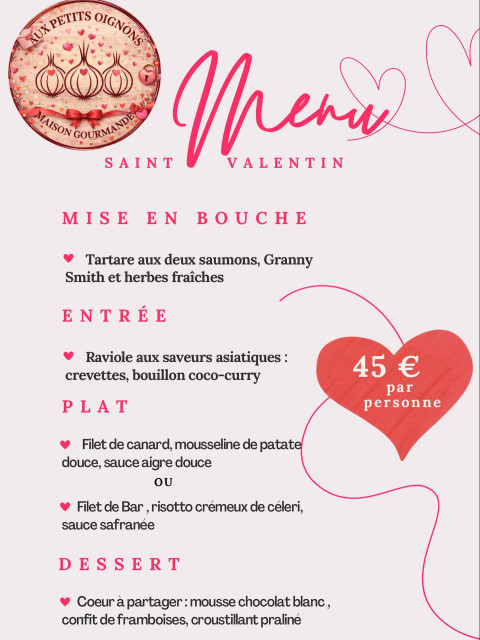 Menu de la Saint-Valentin - Aux petits oignons - Herbignac
