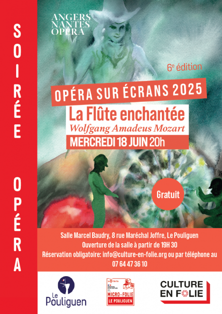 Opéra sur écrans - La Flûte enchantée
