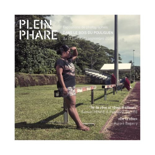 Plein Phare - Exposition de photographie en plein air
