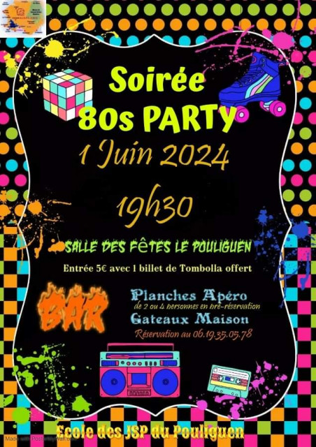 Soirée 80s Party Du 1 au 2 juin 2024