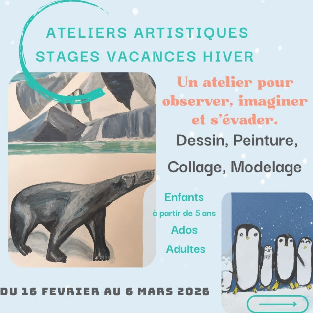 Stage vacances hiver - Ateliers artistiques - La Baule