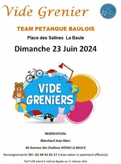 Vide greniers Team Petanque La Baule Le 23 juin 2024