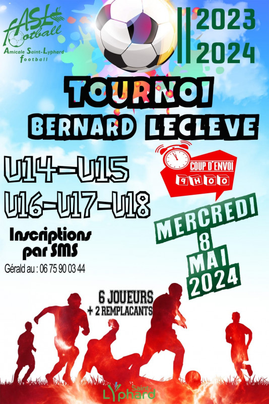 Tournoi de football 08 mai 2024 - Saint Lyphard