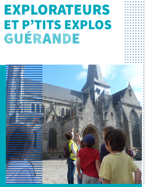 Atelier - Les Explorateurs deviennent des bâtisseurs - Guérande