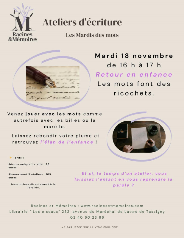 Ateliers d'écriture - Les mardis des mots: Racines et mémoires - La Baule