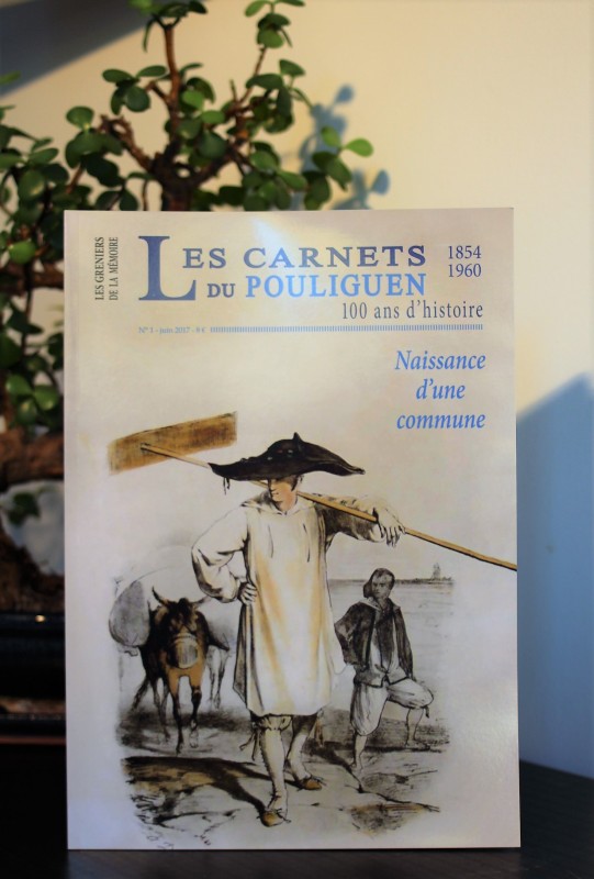 Boutique en ligne - Les carnets du Pouliguen n°1 - Le Pouliguen Naissance d'une commune - Office de Tourisme La Baule Presqu'île de Guérande