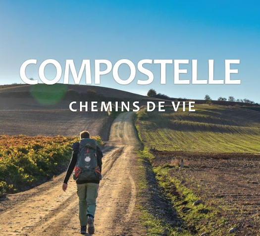 Film conférence - Compostelle, les chemins de Vie Film conférence - Compostelle, les chemins de Vie