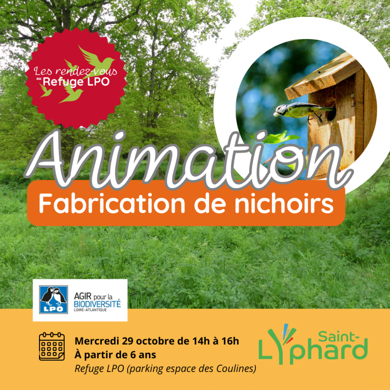 Les rdv LPO St Lyphard : Fabrication de nichoirs