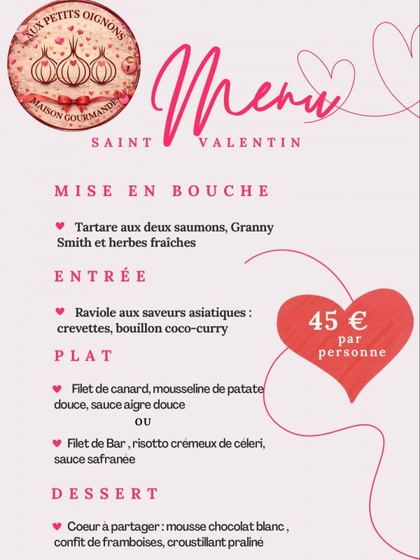 Menu de la Saint-Valentin - Aux petits oignons - Herbignac
