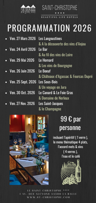 Soirées Terroir et vignoble au restaurant le Saint-Christophe - La Baule