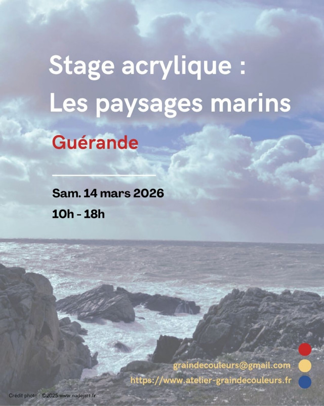 Stage de peinture - Acrylique et paysages marins - Guérande Stage de peinture - Acrylique et paysages marins - Guérande