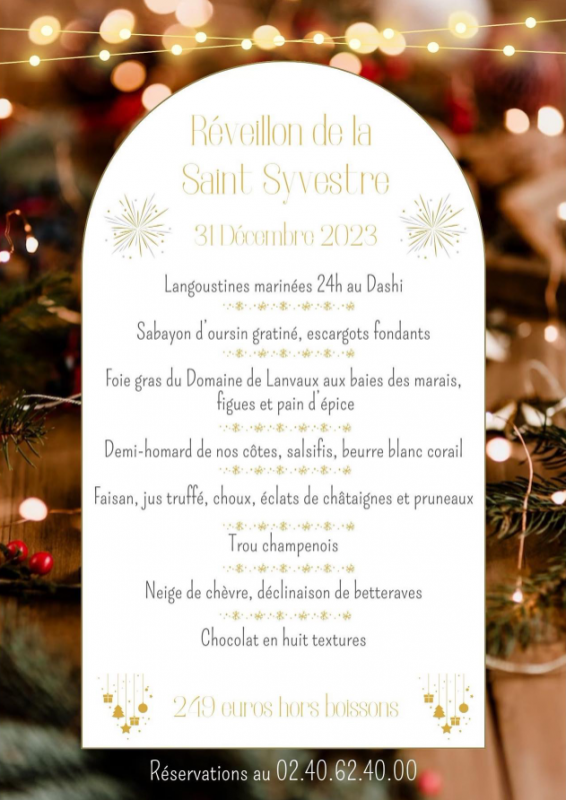 Votre menu du réveillon de la Saint-Sylvestre à La Table du Saint-Christophe - La Baule